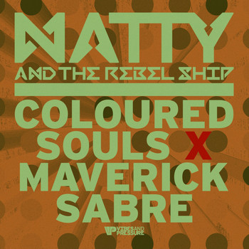 Natty, The Rebelship - Coloured Souls