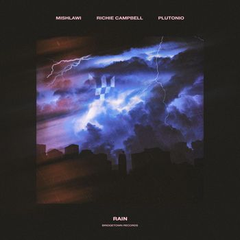 Mishlawi, Richie Campbell & Plutónio - Rain