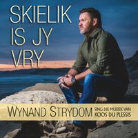 Wynand Strydom - Skielik Is Jy Vry - Sing Die Musiek Van Koos Du Plessis