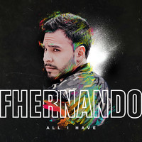Fhernando - All I Have
