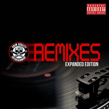 Grim Reality Entertainment - Remixes (Expanded Edition) (Explicit)