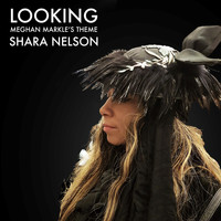 Shara Nelson - Looking (Meghan Markle's Theme)