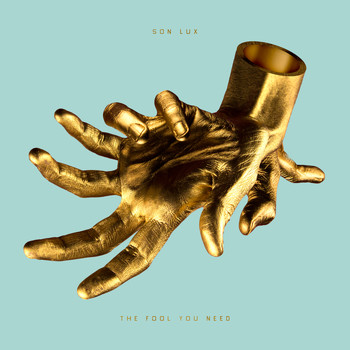 Son Lux - The Fool You Need - EP
