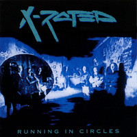 X-Rated - Running in Circles (Explicit)