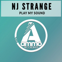 NJ Strange - Play My Sound (Original Mix)
