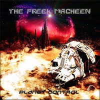 The Freek Macheen - Planet Control