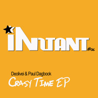 Deolivei & Paul Dagbook - Crasy Time EP