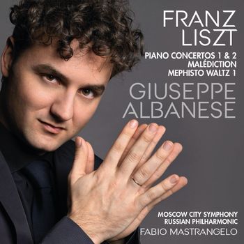 Giuseppe Albanese - Liszt: Piano Concertos