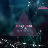 IGorFrost - Broken Piano (Re-Master)