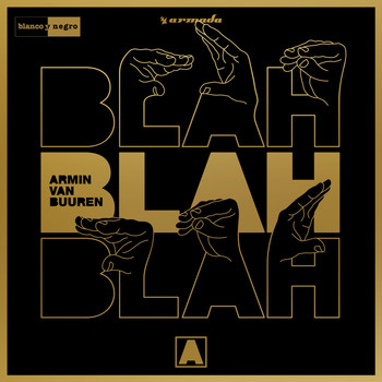 Armin van Buuren - Blah Blah Blah