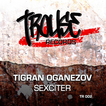 Tigran Oganezov - Sexciter