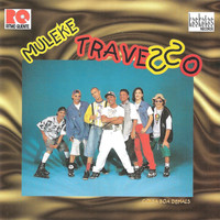 Muleke Travesso - Coisa Boa Demais