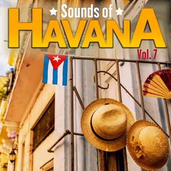 Varios Artistas - Sounds of Havana, Vol. 7