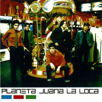 Juana La Loca - Planeta (Lados B)