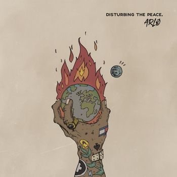 Arlo - Disturbing the Peace