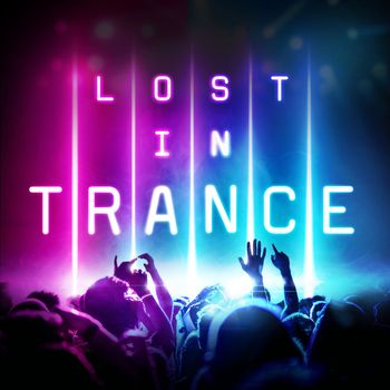 Various Artists - Lost In Trance