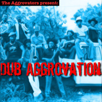 The Aggrovators - Dub Aggrovation