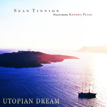 Sean Tinnion / - Utopian Dream