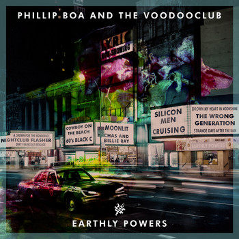 Phillip Boa & The VoodooClub - Earthly Powers (Explicit)