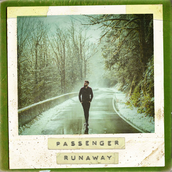 Passenger - Runaway