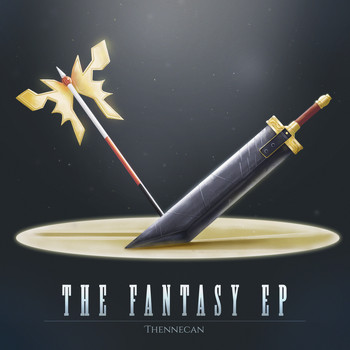 Thennecan - The Fantasy EP