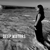 Cindy Alexander - Deep Waters