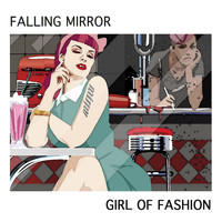 Falling Mirror - Girl of Fashion