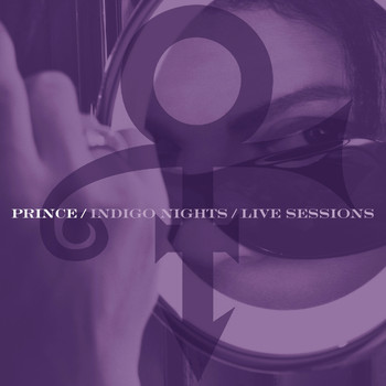 Prince - Indigo Nights / Live Sessions