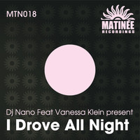 Dj Nano - I Drove All Night