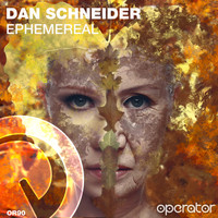 Dan Schneider - Ephemeral