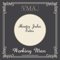 Sleepy John Estes - Working Man