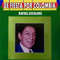 Rafael Escalona - De Fiesta por Colombia Rafael Escalona