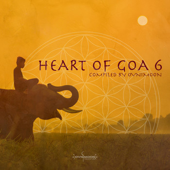 Ovnimoon - Heart of Goa 6: Compiled by Ovnimoon