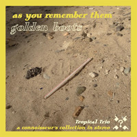 Golden Boots - As You Remember Them