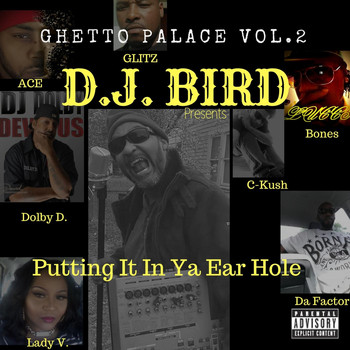 Various Artists - Ghetto Palace, Vol. 2: Putting It in Ya Ear Hole (Explicit)