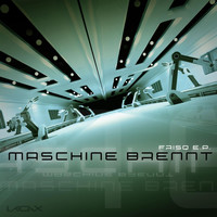 Maschine Brennt - Frisq