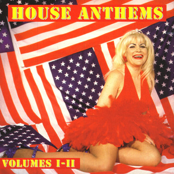 Various Artists - House Anthems Volumes I-II