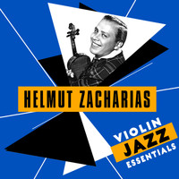 Helmut Zacharias - Violin Jazz Essentials