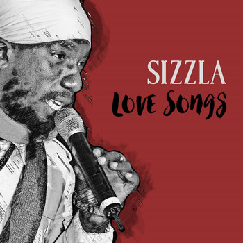 Sizzla - Sizzla Love Songs