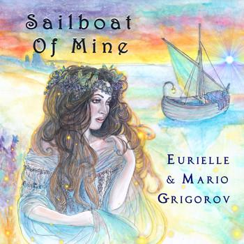 Eurielle and Mario Grigorov - Sailboat Of Mine