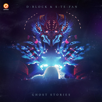 D-Block & S-te-fan - Ghost Stories