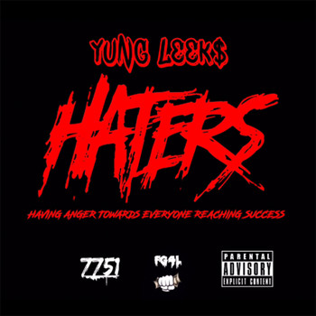 Leeks - Haters (Explicit)