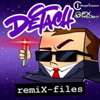 Dj Detach - remiX-files