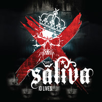 Saliva - 10 Lives (Explicit)