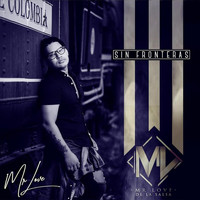 Mr Love - Sin Fronteras