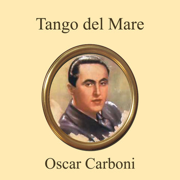 Oscar Carboni - Tango del mare