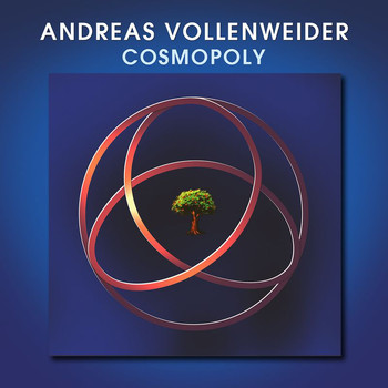 Andreas Vollenweider - Cosmopoly