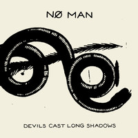 NØ MAN - Devils Cast Long Shadows (Explicit)