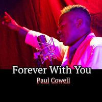 Paul Cowell - Forever With You