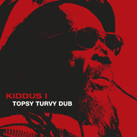 Kiddus I - Topsy Turvy Dub